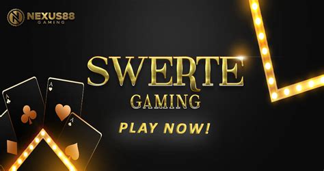 swerte88 gaming|Awesome Swerte Gaming Review .